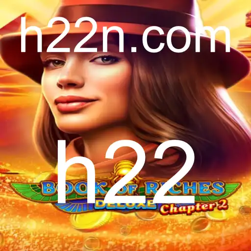 Explorando o Universo de BookofRichesDeluxeChapter2 com h22